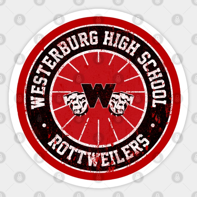 Westerburg High School Rottweilers (Heathers) Sticker by huckblade